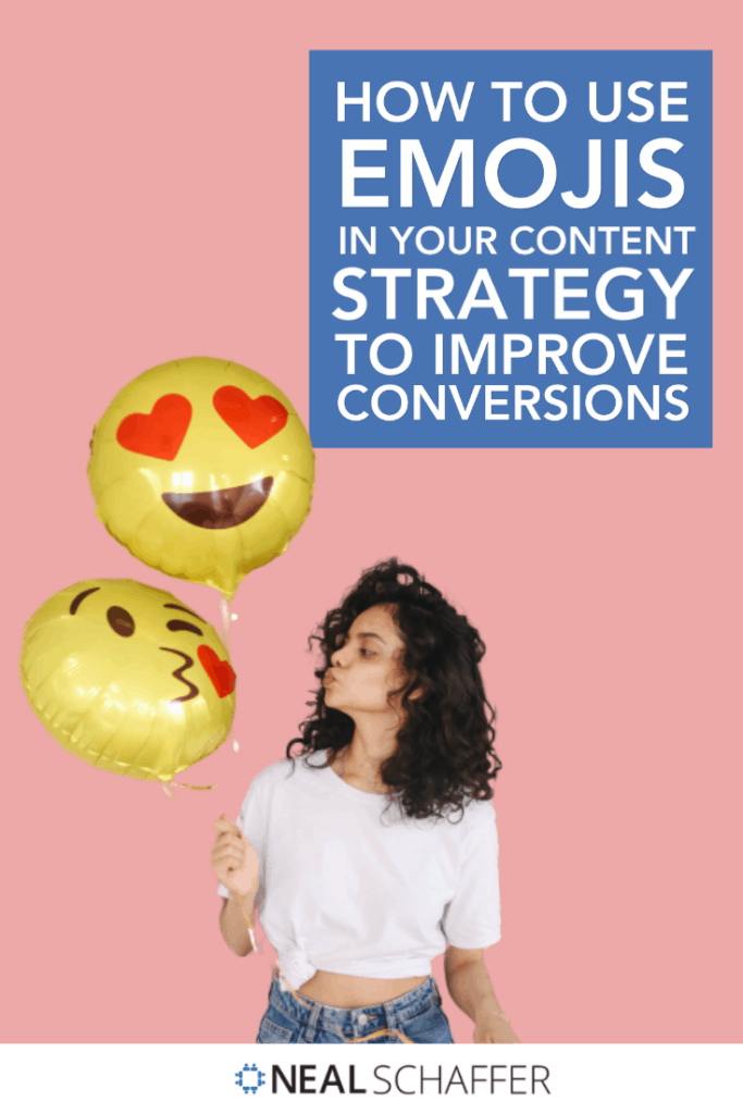 Learn How to Use Emojis in Your Content Strategy to Improve Conversions