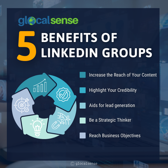 5 Benefits of LinkedIn Groups