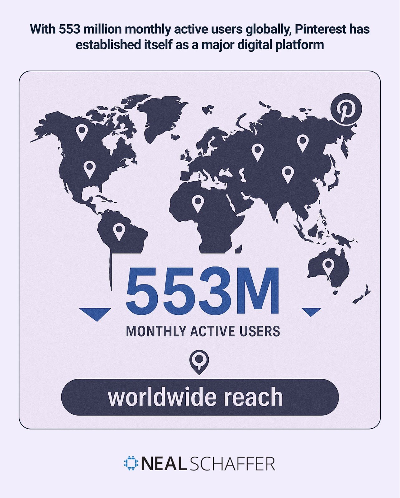 Infographic showing Pinterest's global reach with 553 million monthly active users represented on a world map.
