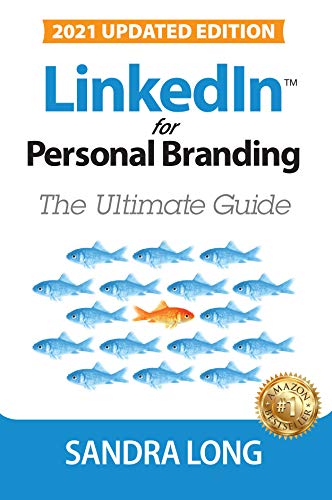 LinkedIn for Personal Branding: The Ultimate Guide