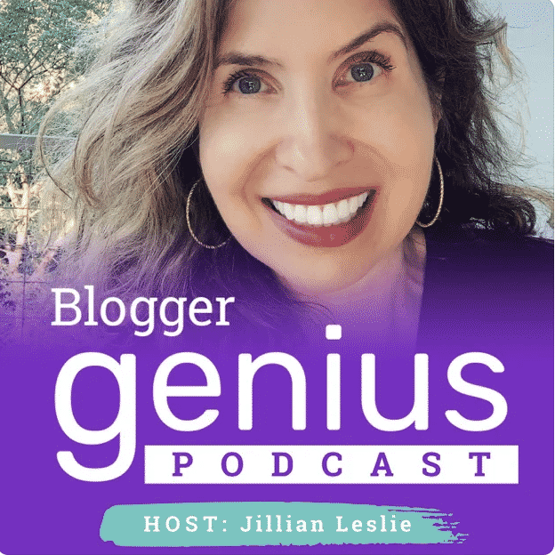 blogger genius podcast with jillian leslie