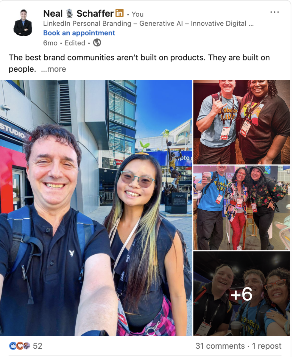 Neal Schaffer's LinkedIn multi-image gallery post with one large selfie and three smaller community event photos, showing 52 reactions and 31 comments.