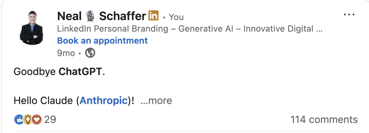 Neal Schaffer's LinkedIn text post opening with "Goodbye ChatGPT. Hello Claude (Anthropic)!", showing 29 reactions and 114 comments — an unusually high comment-to-reaction ratio.
