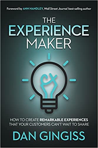 The Experience Maker by Dan Gingiss