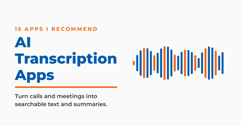 Featured graphic reading “AI Transcription Apps,” 15 apps Neal recommends, with an audio waveform and a note about turning calls and meetings into searchable text and summaries.