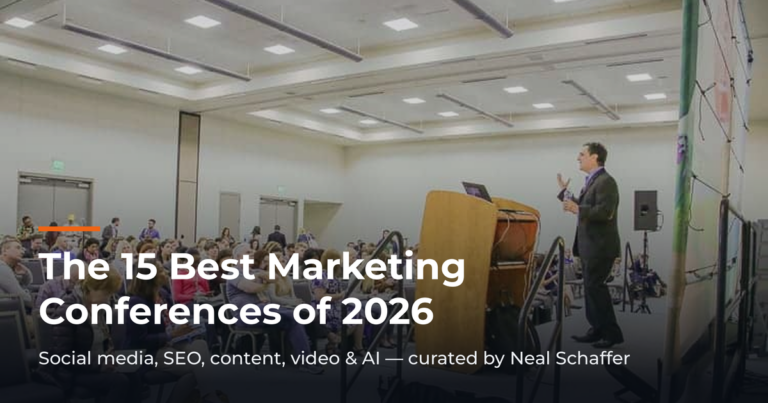 Neal Schaffer speaking on stage to a full audience at Social Media Marketing World, beneath the title "The 15 Best Marketing Conferences of 2026."