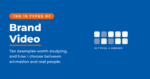 Brand Video title card showing a ten-tile grid labeled 10 types, 4 groups
