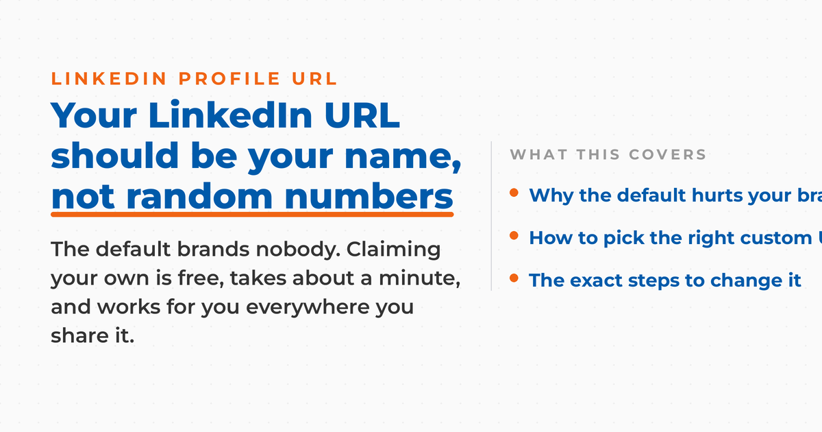 Title card reading "Your LinkedIn URL should be your name, not random numbers," with a short list covering why the default hurts your brand, how to pick a custom URL, and the steps to change it.
