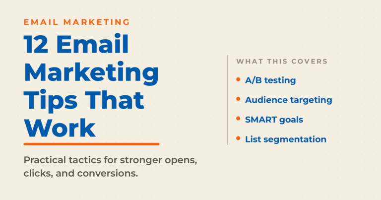 12 email marketing tips featured graphic covering A/B testing, audience targeting, SMART goals, and list segmentation.