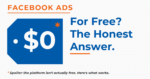 Facebook Ads for Free: The Honest Answer (and What Actually Works in 2026)