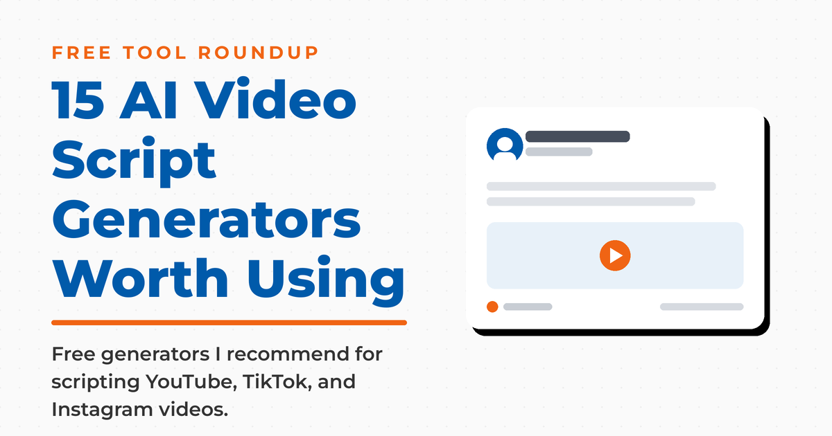 15 AI video script generators Neal Schaffer recommends for scripting YouTube, TikTok, and Instagram videos, shown beside a sample video post.