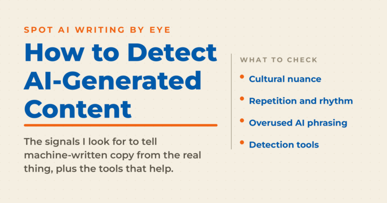 How to detect AI-generated content: the signals Neal Schaffer checks by eye, including cultural nuance, rhythm, and AI phrasing, plus detection tools.