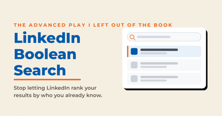 Featured graphic titled "LinkedIn Boolean Search," with a kicker reading "the advanced play I left out of the book" and a mock search panel showing a highlighted result among filtered profiles.