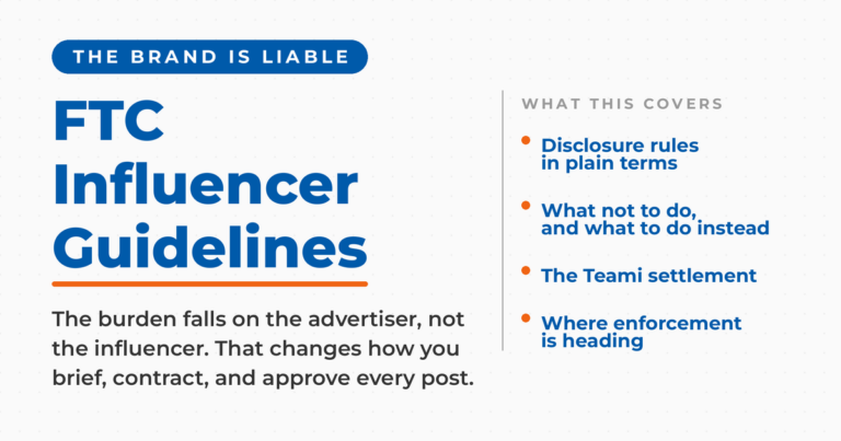 Featured card reading FTC Influencer Guidelines, headlined that the brand is liable, with a list of what the guide covers.