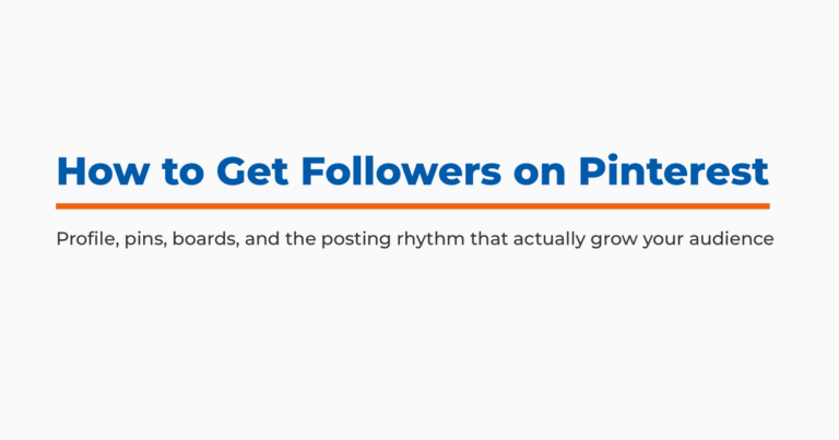 How to Get Followers on Pinterest, with subtitle covering profile, pins, boards, and the posting rhythm to grow your audience