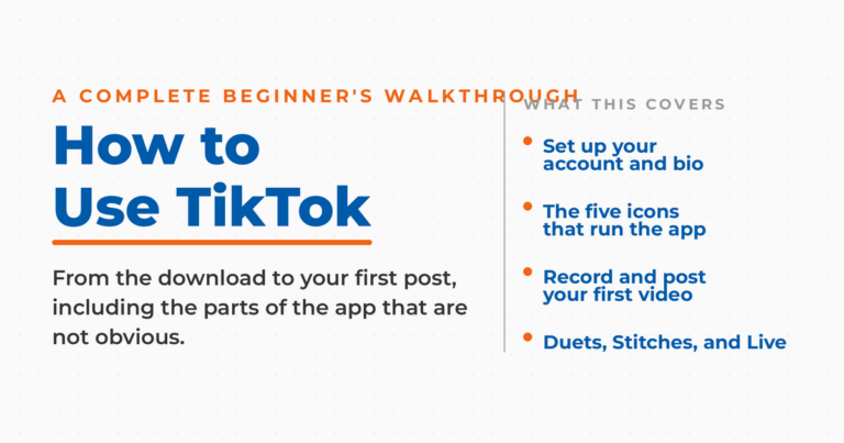 How to use TikTok for beginners, covering account setup, the five icons that run the app, your first video, and Duets, Stitches, and Live.