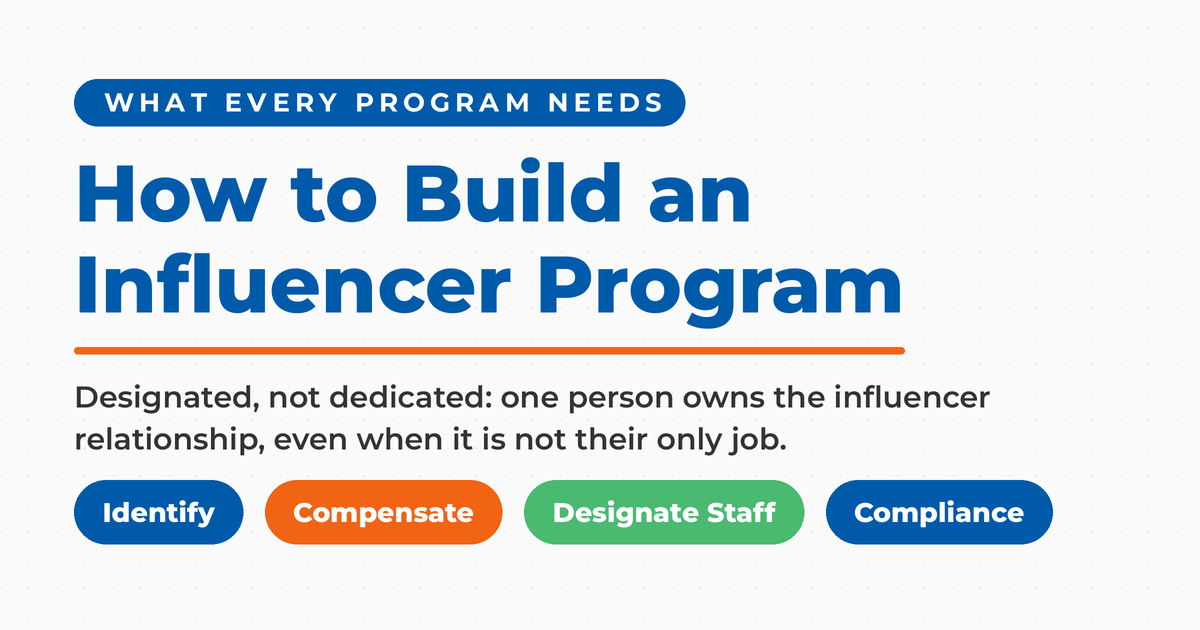 Featured card reading How to Build an Influencer Program, with four pills for identify, compensate, designate staff, and compliance, and Neal Schaffer's note that the owner is designated, not dedicated.