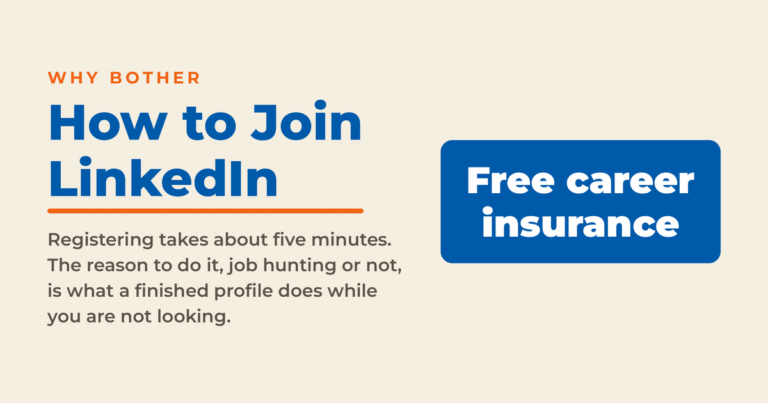 Cream featured graphic reading How to Join LinkedIn, with a blue answer panel giving the reason to join: free career insurance.