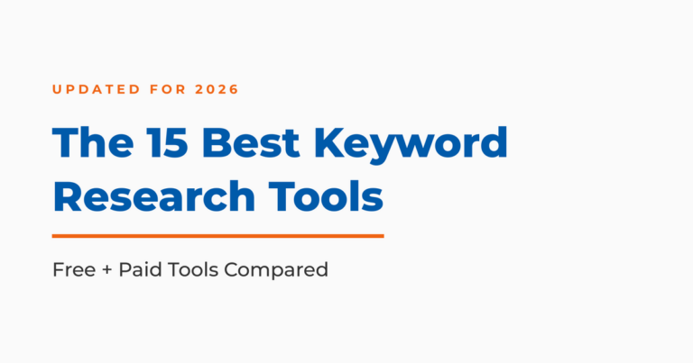 Featured graphic titled "The 15 Best Keyword Research Tools," updated for 2026, with the subtitle "Free + Paid Tools Compared."
