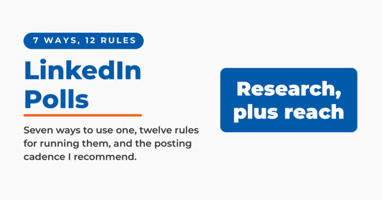LinkedIn polls for marketing, which deliver audience research on top of reach, covering seven ways to use one, twelve rules for running them, and Neal Schaffer's recommended posting cadence.