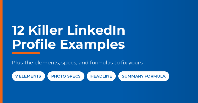 Featured graphic reading “12 Killer LinkedIn Profile Examples,” with labels for 7 elements, photo specs, headline, and summary formula.
