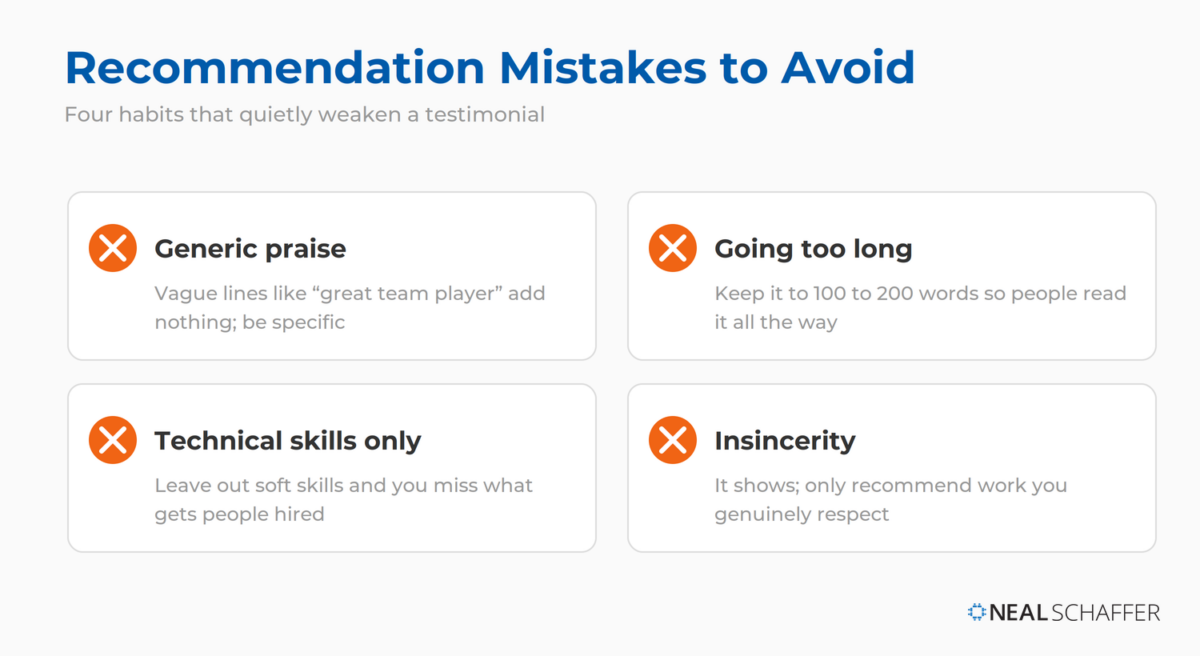 Four LinkedIn recommendation mistakes to avoid: generic praise, going too long, focusing only on technical skills, and insincerity.