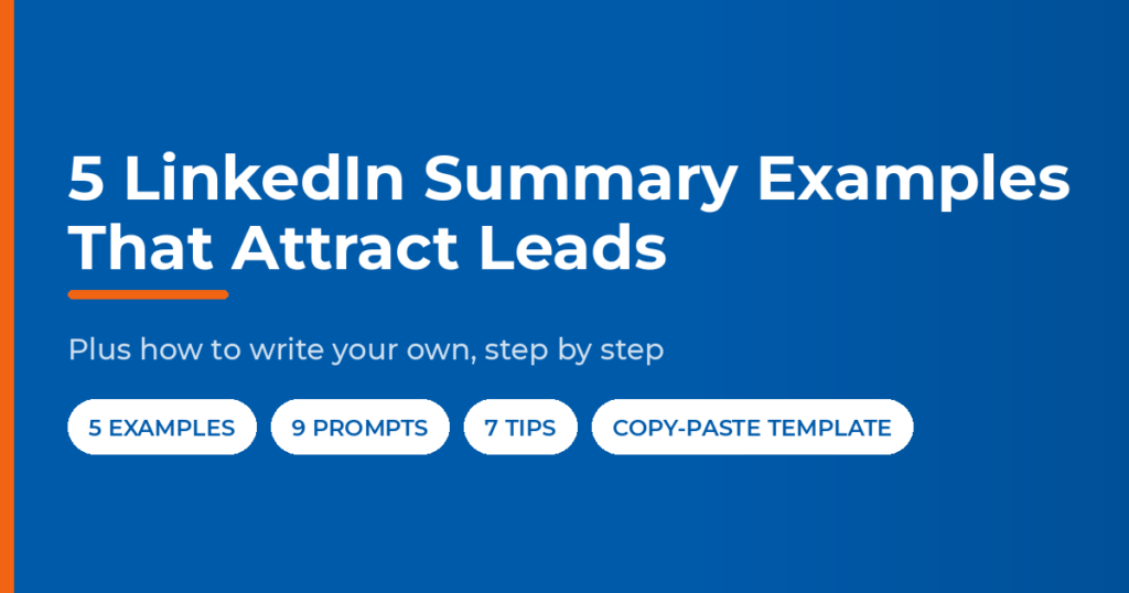 Featured graphic reading "LinkedIn Summary Examples: 5 That Attract Leads," with labels for 5 examples, 9 prompts, 7 tips, and a copy-paste template.