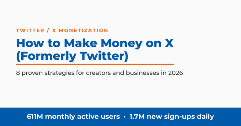 How to make money on X (formerly Twitter): 8 proven strategies for 2026, with 611 million monthly active users and 1.7 million new sign-ups daily.