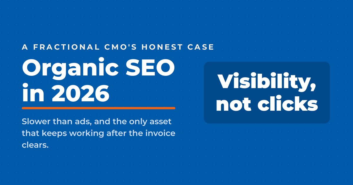 ● Organic SEO in 2026 title card carrying the verdict that earned search now buys visibility rather than clicks.