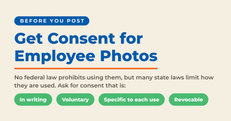 Featured graphic titled Get Consent for Employee Photos, noting that no federal law prohibits using employee photos but many state laws limit how they are used, with four pills saying consent should be in writing, voluntary, specific to each use, and revocable.