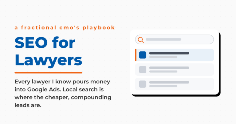 Featured graphic reading "SEO for Lawyers," a Fractional CMO's playbook, with a search results panel and subcopy noting that lawyers pour money into Google Ads while local search delivers cheaper, compounding leads.