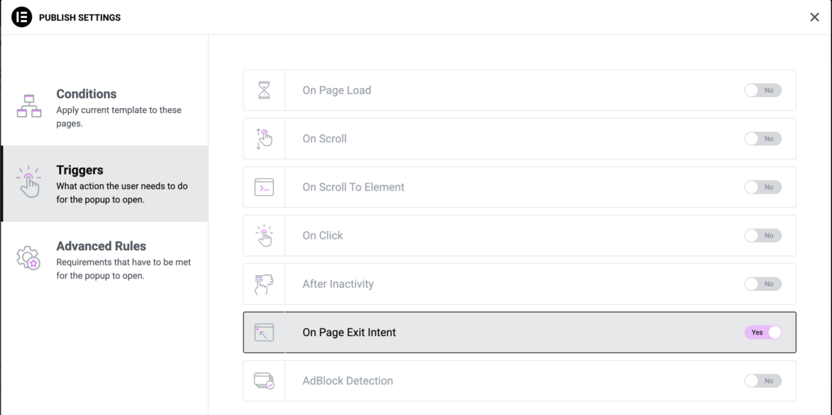 Elementor Publish Settings dialog with the Triggers tab selected. On Page Load, On Scroll, On Scroll To Element, On Click, After Inactivity and AdBlock Detection are all switched to No. On Page Exit Intent is outlined and switched to Yes.