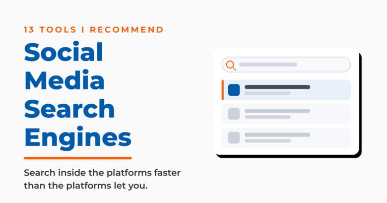 Featured graphic reading “Social Media Search Engines,” with a search results panel mock and a note that these 13 recommended tools search inside platforms faster than the platforms allow.