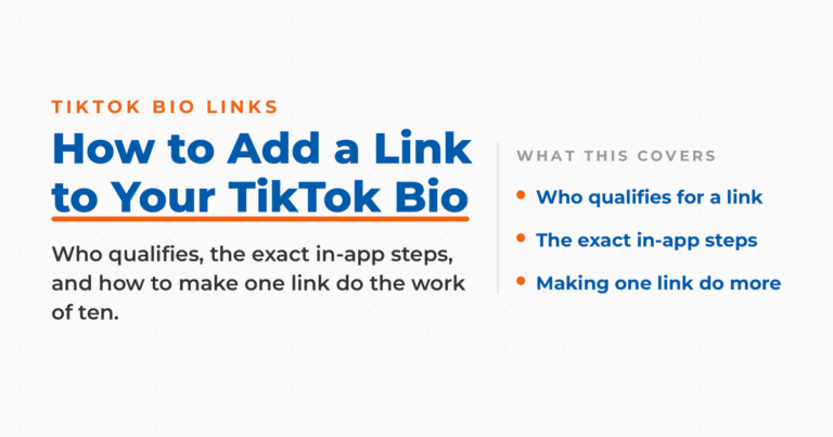 Featured graphic titled How to Add a Link to Your TikTok Bio, listing who qualifies, the exact in-app steps, and making one link do more.