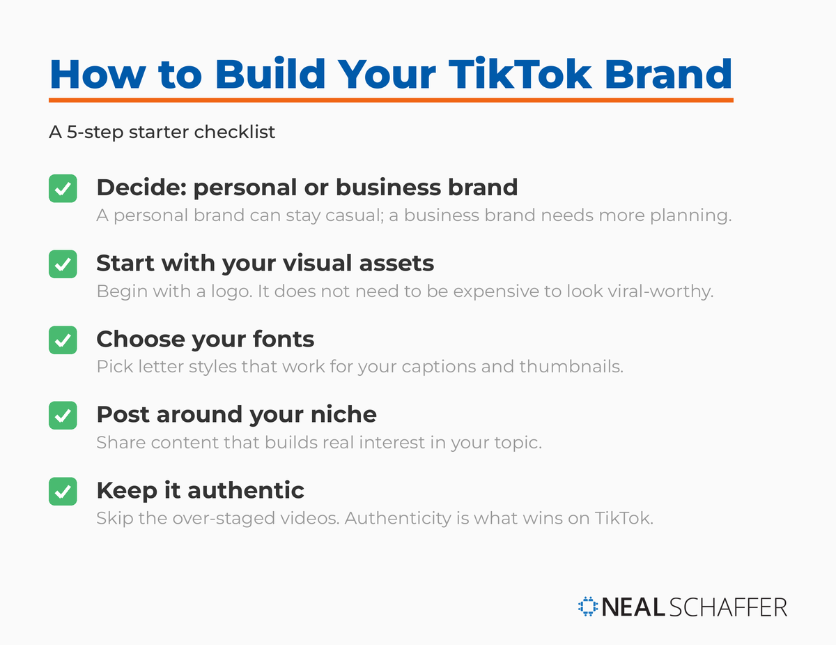 Checklist for building a TikTok brand: decide personal or business, start with visual assets, choose fonts, post around your niche, keep it authentic