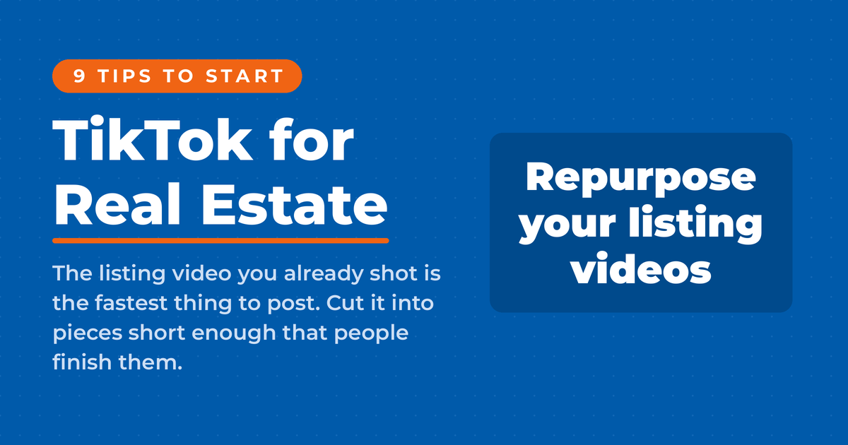 Blue featured graphic reading "TikTok for Real Estate" with a dominant answer box reading repurpose your listing videos.