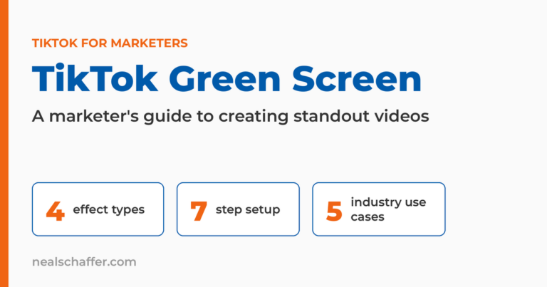 TikTok Green Screen featured graphic: a marketer's guide to creating standout videos, highlighting 4 effect types, a 7-step setup, and 5 industry use cases.