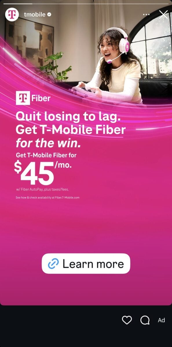T-Mobile Fiber Instagram Stories ad, screenshotted in July 2026, showing the Sponsored label, magenta brand field, price offer, and native Learn more button