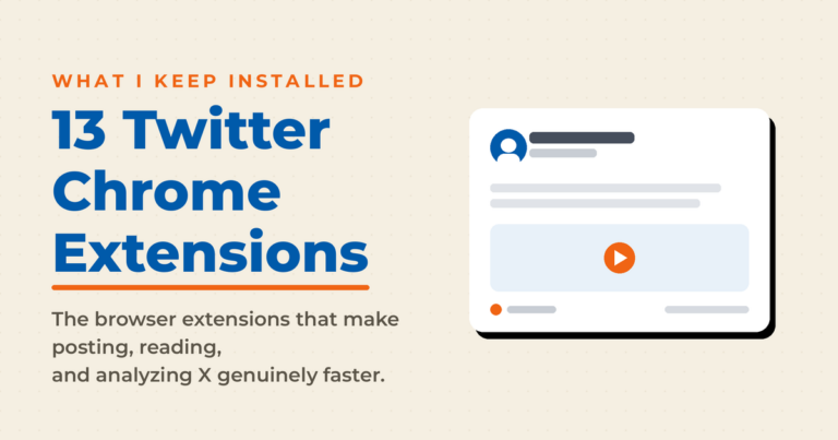 Cream featured graphic reading 13 Twitter Chrome Extensions with a stylized social post preview showing a video and reactions.