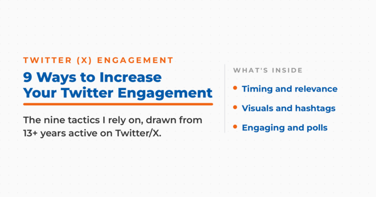 9 Ways to Increase Your Twitter Engagement: Neal Schaffer's nine tactics drawn from 13-plus years active on Twitter/X, covering timing, visuals, engagement, hashtags, and polls.
