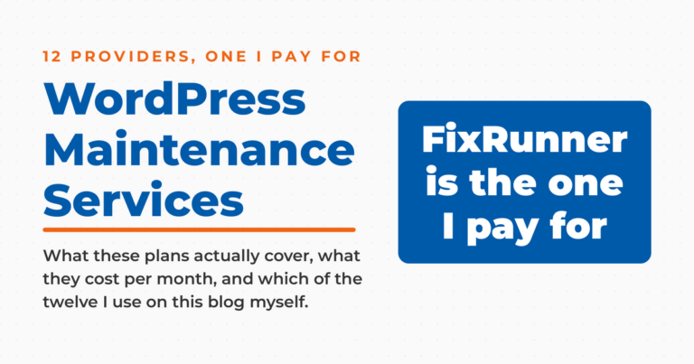 Featured graphic reading WordPress Maintenance Services next to a blue answer box reading FixRunner is the one I pay for, with a note that twelve providers are compared on coverage and monthly cost.