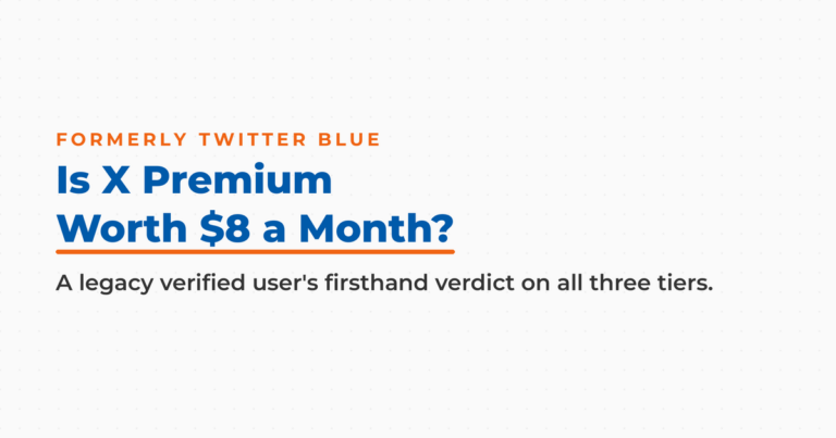 X Premium review featured image asking whether X Premium, formerly Twitter Blue, is worth $8 a month
