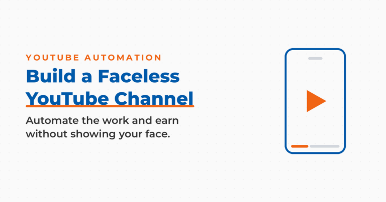 Build a faceless YouTube channel on automation: earn without showing your face